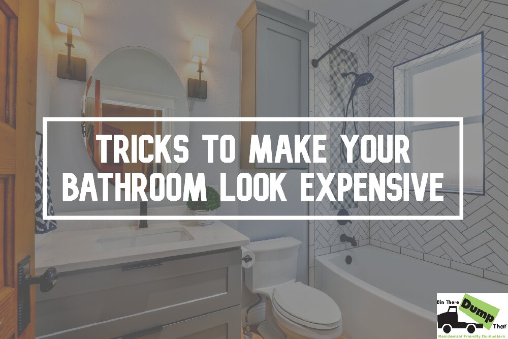 10 Ways to Make Your Bathroom Look Expensive