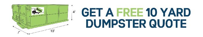 10 Yard Dumpster Rental Quote, Get Your Free Quote