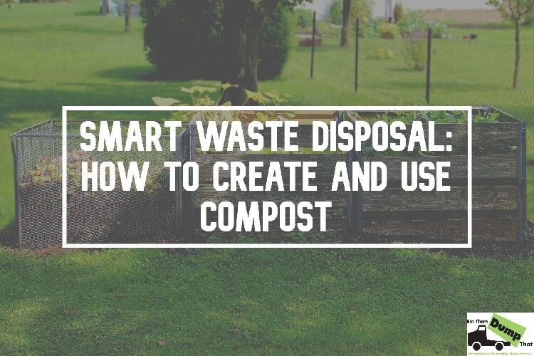 Smart Disposal Tips: How to Create and Use Compost